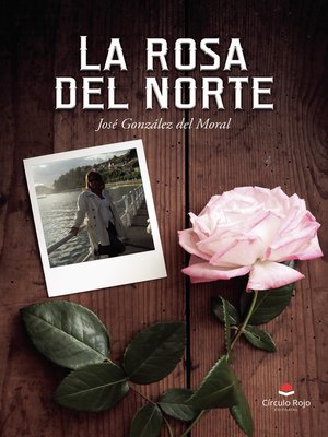 cover image of La rosa del norte